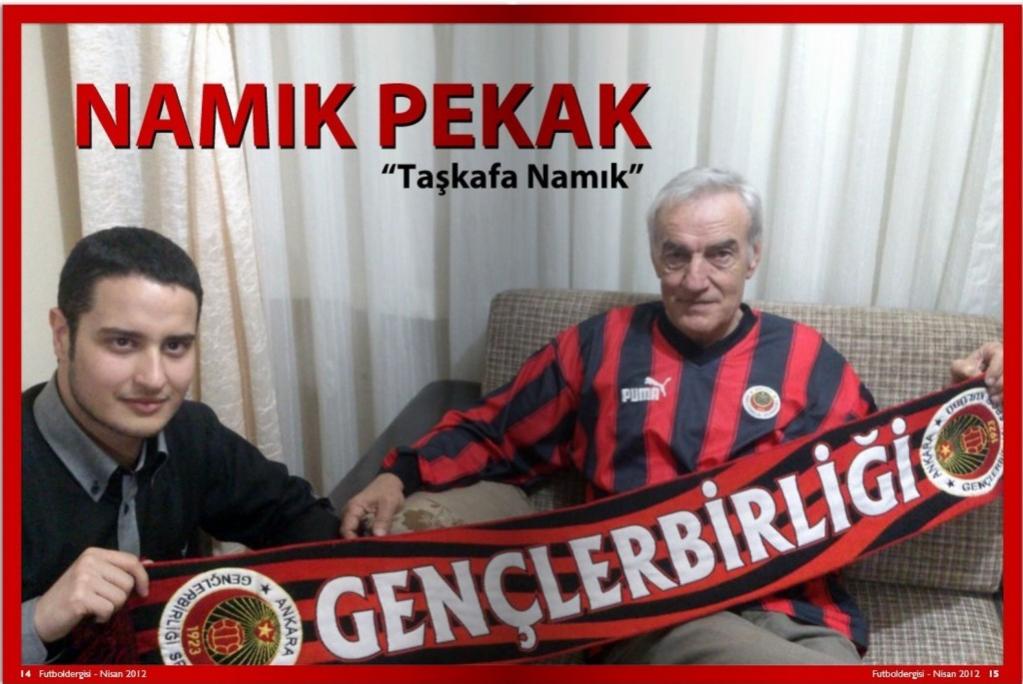 İsim:  Namık Pekak - Taşkafa Namık - Futbol Dergisi Ağustos 2012 Sayfa 14,15 Kü.jpg
Görüntüleme: 290
Büyüklük:  91.9 KB (Kilobyte)